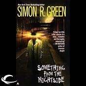 Something from the Nightside: Nightside, Book 1 | [Simon R. Green]
