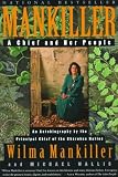 Mankiller: A Chief and Her People