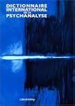 Dictionnaire international de la psyc...