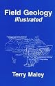 Field Geology Illustrated
