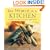 The World Is a Kitchen: Cooking Your Way Through Culture