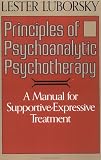  : Principles Of Psychoanalytic Psychotherapy