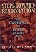 Books : Steps Toward Restoration: The Consequences of Richard Weaver's Ideas