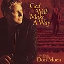 God Will Make a Way: The Best of Don Moen