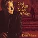 God Will Make a Way: The Best of Don Moen
