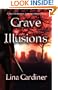 Grave Illusions