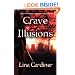 Grave Illusions