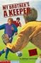 My Brother's a Keeper (Graphic Quest)