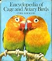 Encyclopaedia of Cage and Aviary Birds :