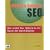 Insider's Guide To SEO: How To Get Your Website To The Top Of The Search Engines