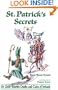 St. Patrick's Secrets: 101 Little-Known Truths and Tales of Ireland