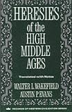 Cover of Heresies of the High Middle Ages by WA Wakefield 0231096321