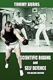 Scientific Boxing and Self Defence: The Deluxe Edition