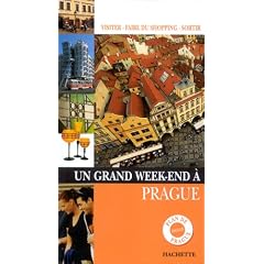 Un grand week-end � Prague