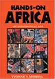 Hands-on Africa : Art Activities For All Ages Featuring  Sub-Saharan Africa