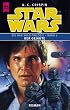 Star Wars. Han Solo-Trilogie, Band 2: Der Gejagte