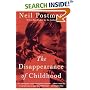 The Disappearance of Childhood