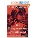 The Disappearance of Childhood