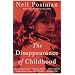 The Disappearance of Childhood