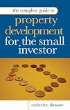 Review Kogan Page Ltd  / The Complete Guide to Property Development for Small Investors