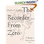 The Recorder from Zero: A Method for Beginners on Soprano Recorder, Vol. 1