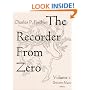 The Recorder from Zero: A Method for Beginners on Soprano Recorder, Vol. 1