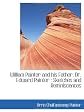 William Painter and his Father, Dr. Edward Painter : Sketches and Reminiscences