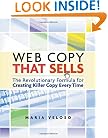 Web Copy That Sells: The Revolutionary Formula for Creating Killer Copy Every Time