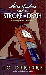 Miss Zukas and the Stroke of Death (Miss Zukas Mysteries)