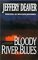 Bloody River Blues