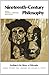 Nineteenth-Century Philosophy (Readings in the History of Philosophy)