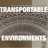 Transportable Environments 2