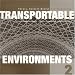 Transportable Environments 2
