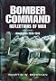 Bomber Command: Reflections of War: Cover of Darkness 1939 - May 1942 v. 1: Retaliation 1939-1941