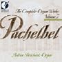 Pachelbel: The Complete Organ Works, Vol. 7
