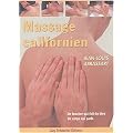 Massage californien : Un toucher qui fait du bien - Un corps qui parle