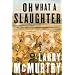 Oh What a Slaughter: Massacres in the American West: 1846--1890