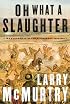 Oh What a Slaughter: Massacres in the American West: 1846--1890