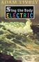 Sing the Body Electric