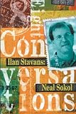 Ilan Stavans: Eight Conversations