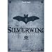 Silverwing, Tome 1 : Les ailes de la nuit