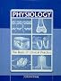 Physiology: The Basis of Clinical Practice
