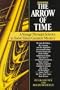 The Arrow Of Time: A Voyage Through Science To Solve Time's Greatest Mystery