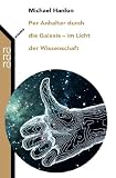 Per Anhalter durch die Galaxis - im Licht der Wissenschaft - Michael Hanlon