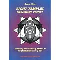 The Eight Temples Meditation Project: Exploring the Planetary Spheres of the Qabbalistic Tree of Life