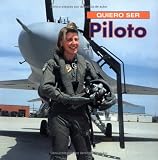 Quiero Ser Piloto / I Want to Be a Pilot