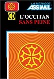 Revue Assimil  / L'Occitan sans peine (1 livre + coffret de 3 CD)
