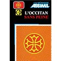 L'Occitan sans peine (1 livre + coffret de 3 CD)