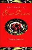 Review Van Nostrand Reinhold Company  / The Book of Great Desserts (Hospitality, Travel & Tourism)