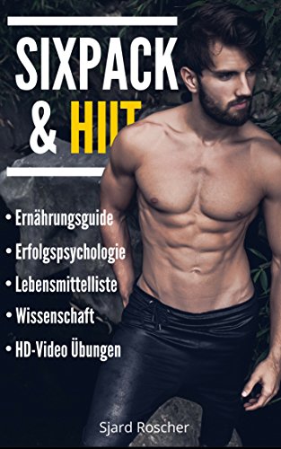 Download FETT VERBRENNEN - SixPack & Bauchmuskeln: Das beste System zum Fett verbrennen und einem wahren Six Pack ( Sixpack Ernährung, Fett verbrennen am Bauch, ... Abnehmen ohne Hunger, Ernährung Muske 1) Download FETT VERBRENNEN - SixPack & Bauchmuskeln: Das beste System zum Fett verbrennen und einem wahren Six Pack ( Sixpack Ernährung, Fett verbrennen am Bauch, ... Abnehmen ohne Hunger, Ernährung Muske 1)